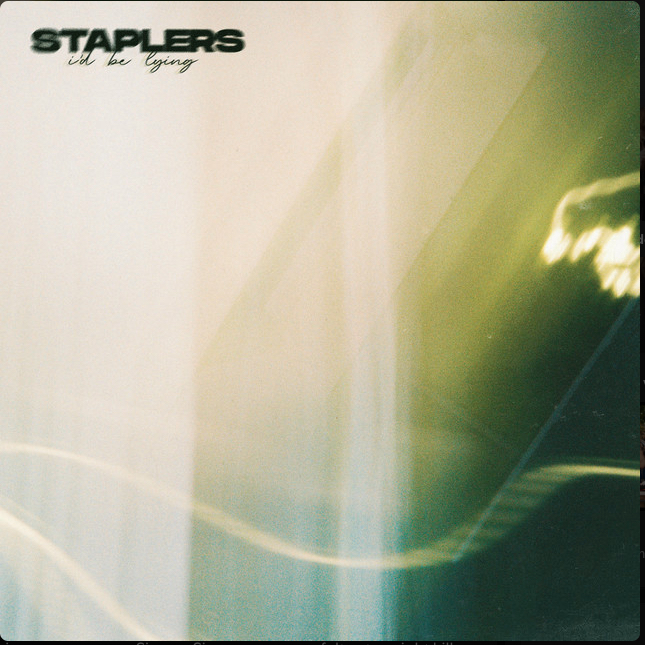 Staplers - I'd Be Lying Artwork